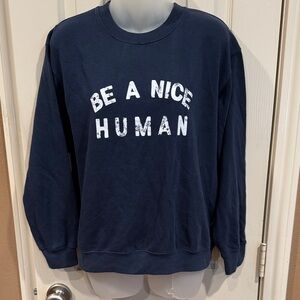 Sub_Urban Riot “Be A Nice Human” graphic Sweatshirt. Sz Small